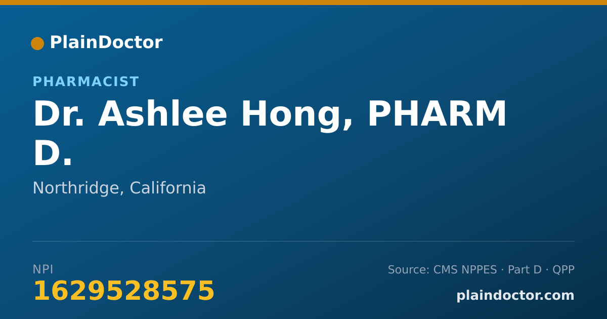 Shareable card for Ashlee Hong, PHARM D. - Pharmacist, Northridge, CA