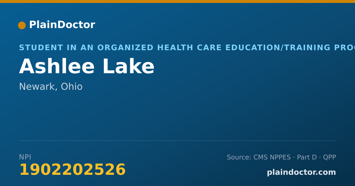 Shareable card for Ashlee Lake - Student in an Organized Health Care Education/Training Program, Newark, OH