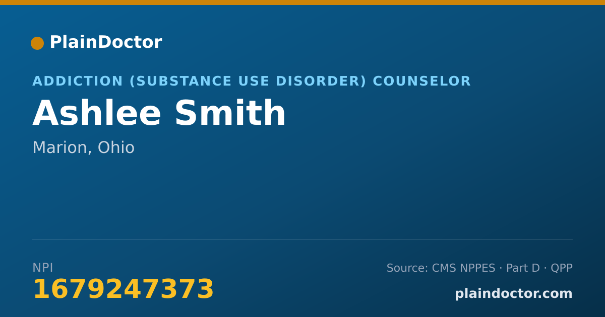 Shareable card for Ashlee Smith - Addiction (Substance Use Disorder) Counselor, Marion, OH