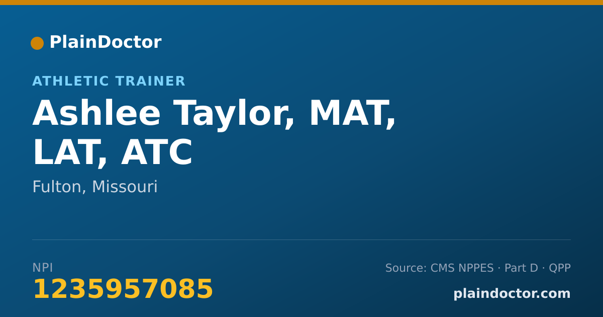 Shareable card for Ashlee Taylor, MAT, LAT, ATC - Athletic Trainer, Fulton, MO