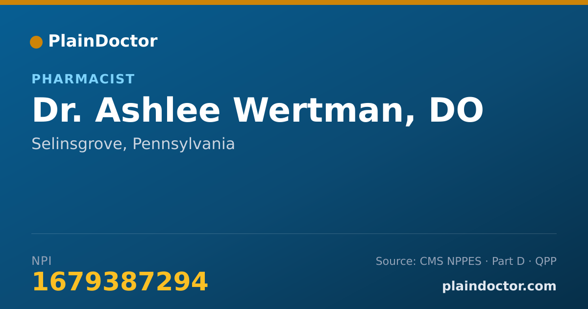 Shareable card for Ashlee Wertman, DO - Pharmacist, Selinsgrove, PA