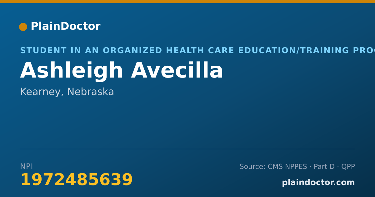 Shareable card for Ashleigh Avecilla - Student in an Organized Health Care Education/Training Program, Kearney, NE