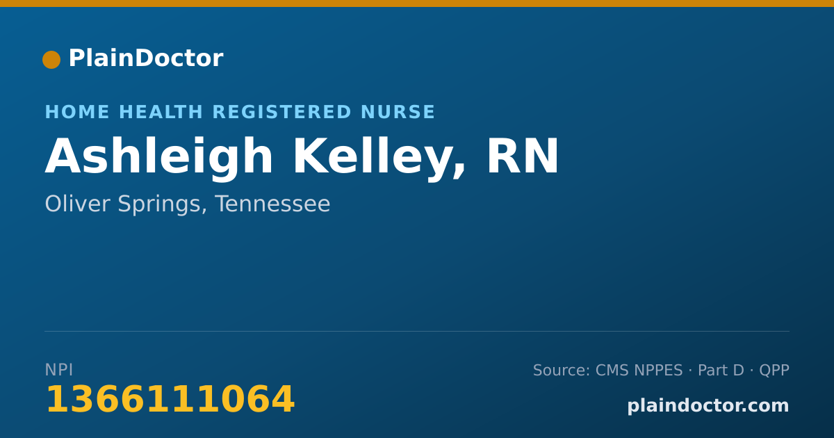 Shareable card for Ashleigh Kelley, RN - Home Health Registered Nurse, Oliver Springs, TN