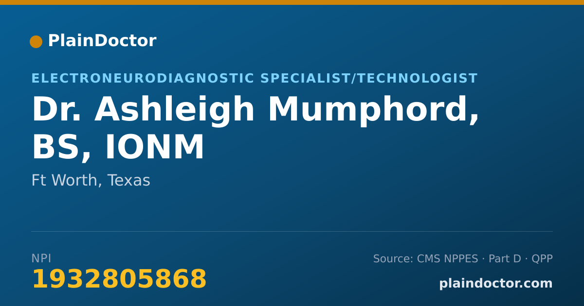 Shareable card for Ashleigh Mumphord, BS, IONM - Electroneurodiagnostic Specialist/Technologist, Ft Worth, TX