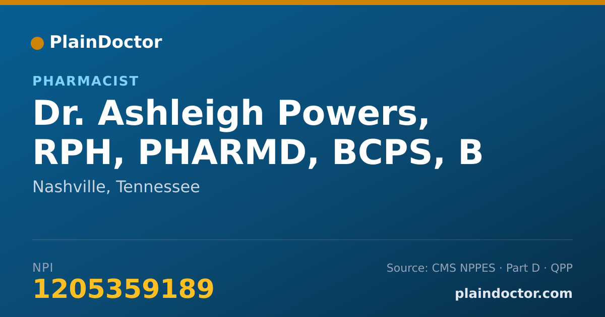 Shareable card for Ashleigh Powers, RPH, PHARMD, BCPS, B - Pharmacist, Nashville, TN