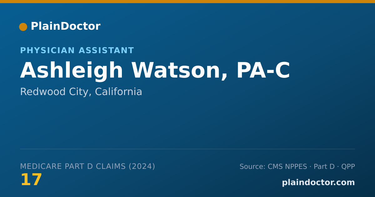 Shareable card for Ashleigh Watson, PA-C - Physician Assistant, Redwood City, CA