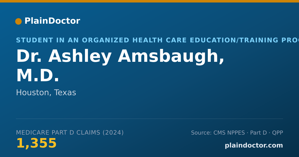 Shareable card for Ashley Amsbaugh, M.D. - Student in an Organized Health Care Education/Training Program, Houston, TX