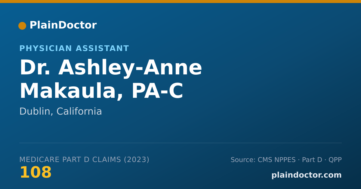 Shareable card for Ashley-Anne Makaula, PA-C - Physician Assistant, Dublin, CA