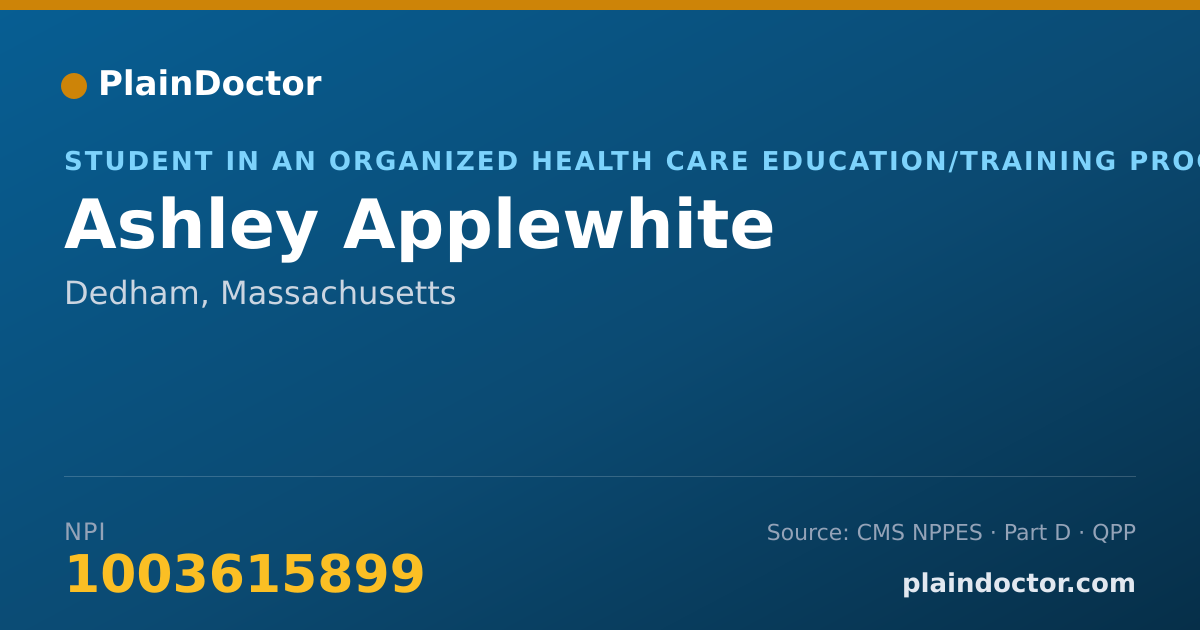 Shareable card for Ashley Applewhite - Student in an Organized Health Care Education/Training Program, Dedham, MA