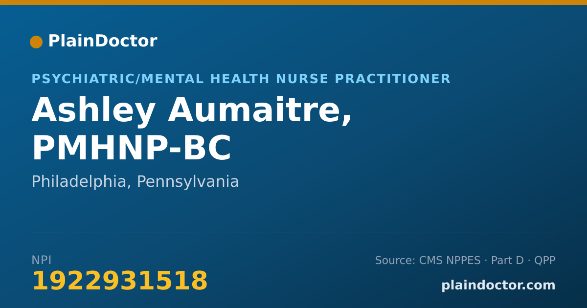 Shareable card for Ashley Aumaitre, PMHNP-BC - Psychiatric/Mental Health Nurse Practitioner, Philadelphia, PA