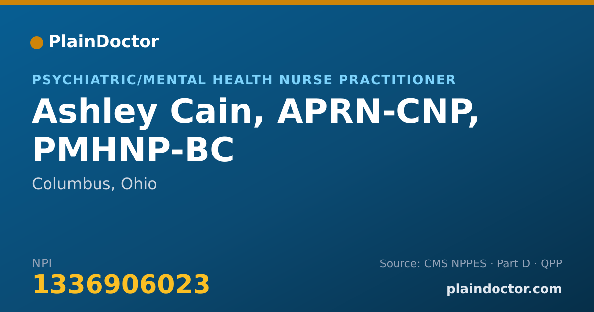 Shareable card for Ashley Cain, APRN-CNP, PMHNP-BC - Psychiatric/Mental Health Nurse Practitioner, Columbus, OH