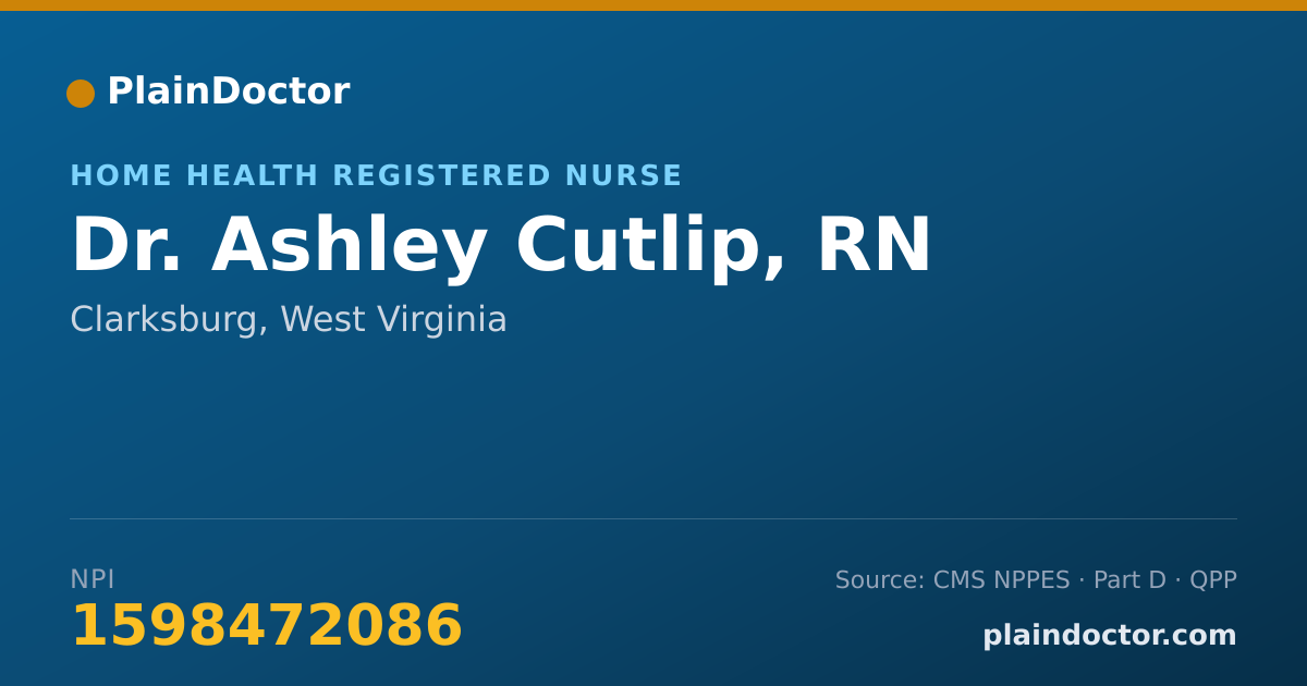 Shareable card for Ashley Cutlip, RN - Home Health Registered Nurse, Clarksburg, WV