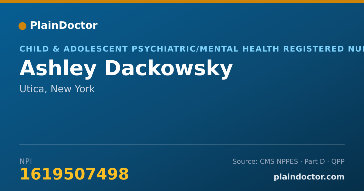 Shareable card for Ashley Dackowsky - Child & Adolescent Psychiatric/Mental Health Registered Nurse, Utica, NY