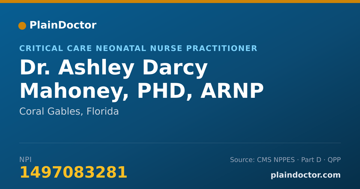 Shareable card for Ashley Darcy Mahoney, PHD, ARNP - Critical Care Neonatal Nurse Practitioner, Coral Gables, FL