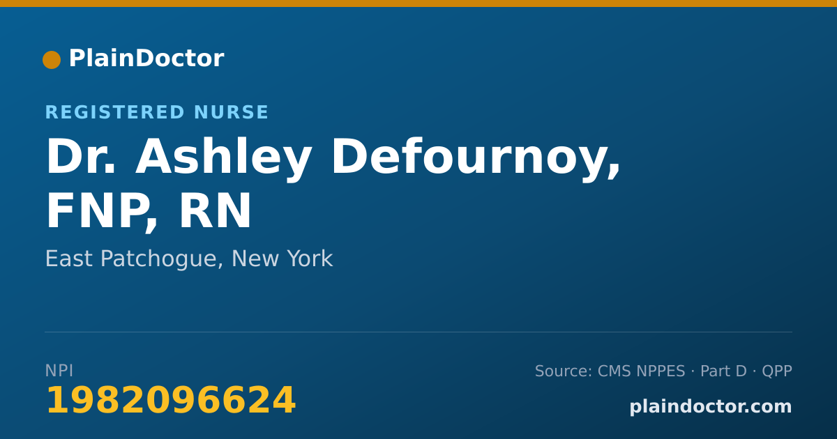 Shareable card for Ashley Defournoy, FNP, RN - Registered Nurse, East Patchogue, NY