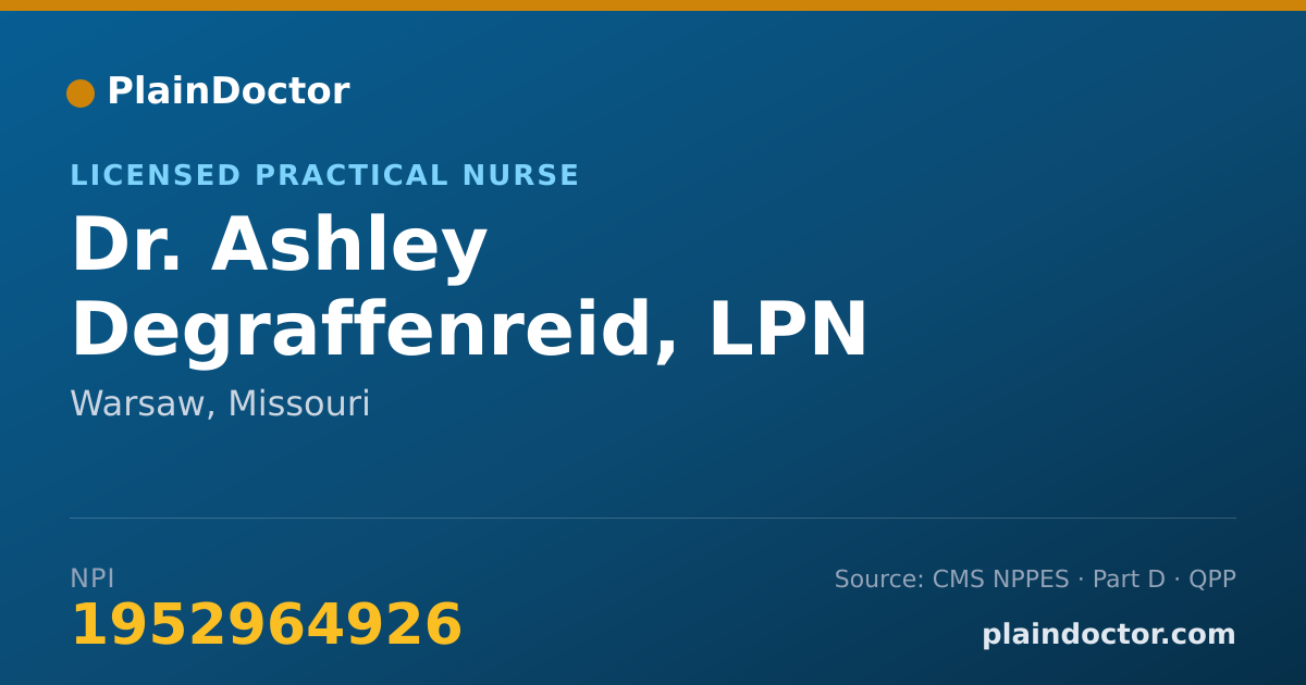 Shareable card for Ashley Degraffenreid, LPN - Licensed Practical Nurse, Warsaw, MO