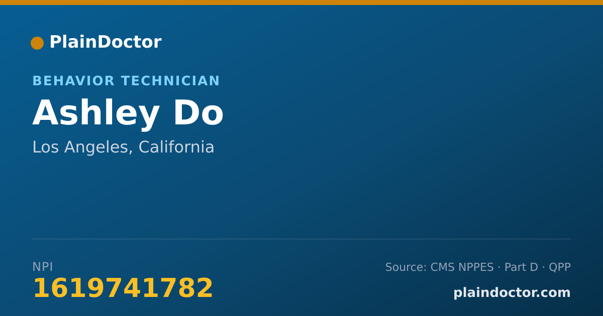 Shareable card for Ashley Do - Behavior Technician, Los Angeles, CA