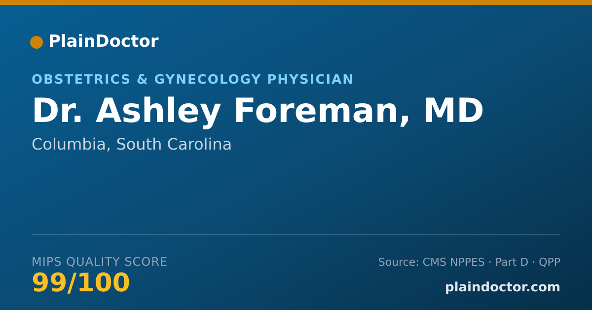Shareable card for Ashley Foreman, MD - Obstetrics & Gynecology Physician, Columbia, SC