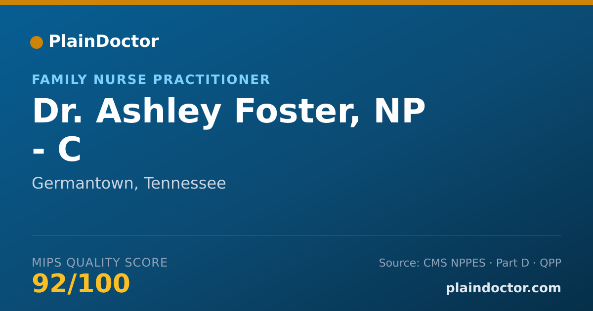 Shareable card for Ashley Foster, NP - C - Family Nurse Practitioner, Germantown, TN