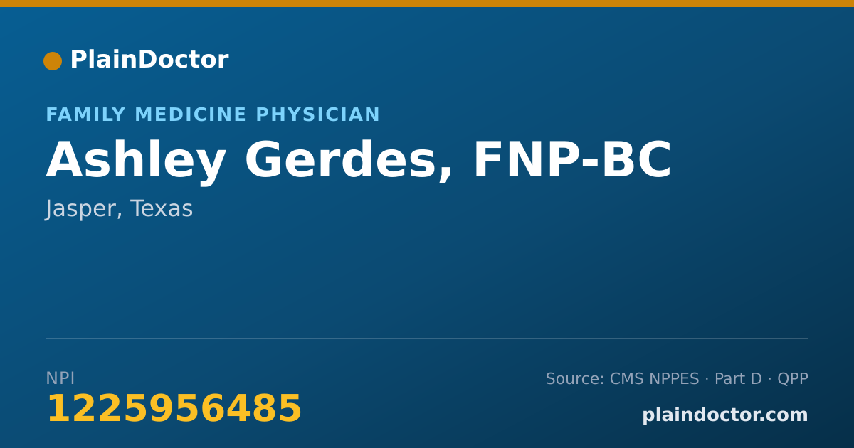 Shareable card for Ashley Gerdes, FNP-BC - Family Medicine Physician, Jasper, TX