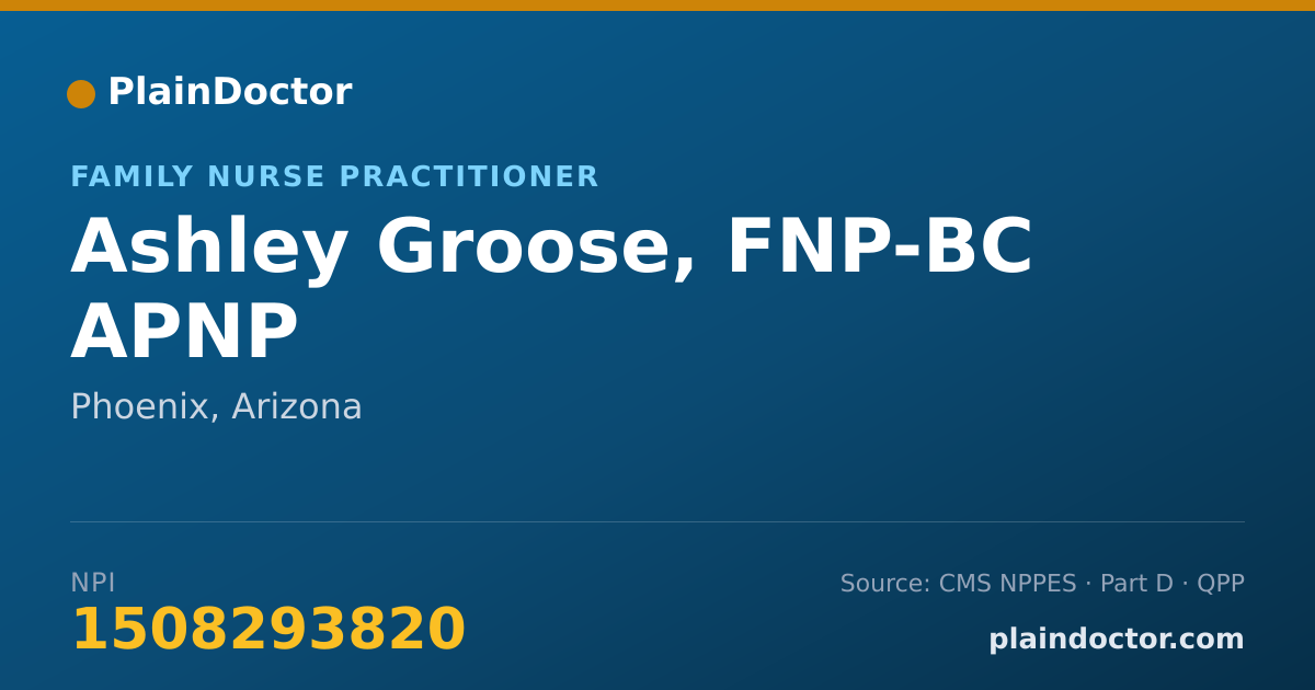 Shareable card for Ashley Groose, FNP-BC APNP - Family Nurse Practitioner, Phoenix, AZ