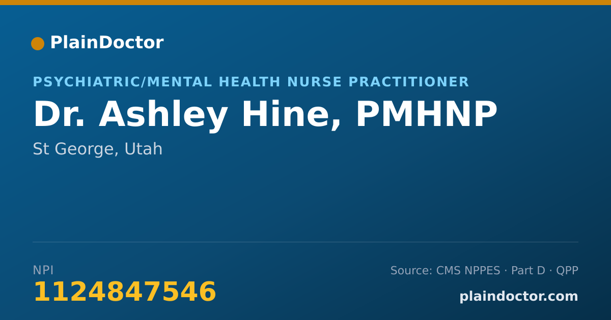 Shareable card for Ashley Hine, PMHNP - Psychiatric/Mental Health Nurse Practitioner, St George, UT