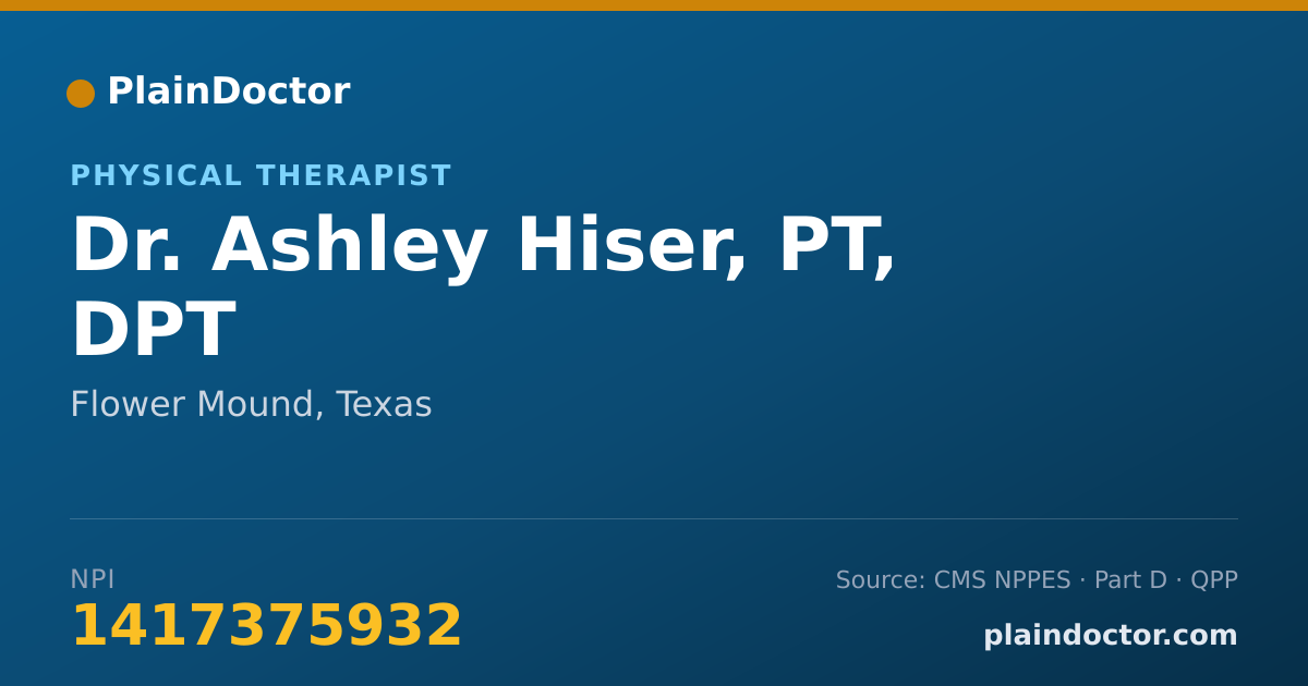 Shareable card for Ashley Hiser, PT, DPT - Physical Therapist, Flower Mound, TX