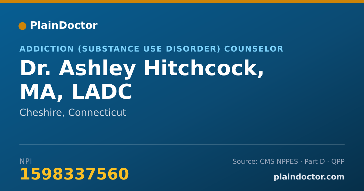 Shareable card for Ashley Hitchcock, MA, LADC - Addiction (Substance Use Disorder) Counselor, Cheshire, CT