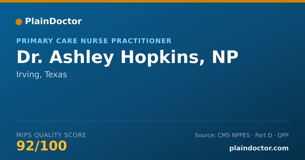Shareable card for Ashley Hopkins, NP - Primary Care Nurse Practitioner, Irving, TX