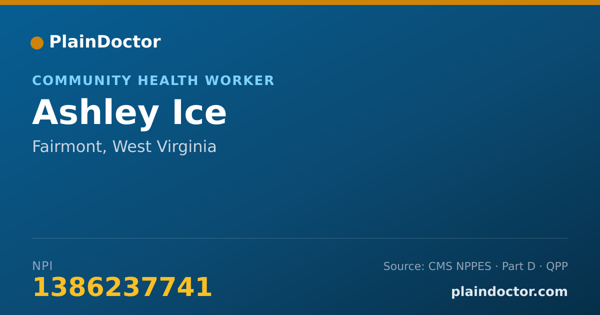 Shareable card for Ashley Ice - Community Health Worker, Fairmont, WV