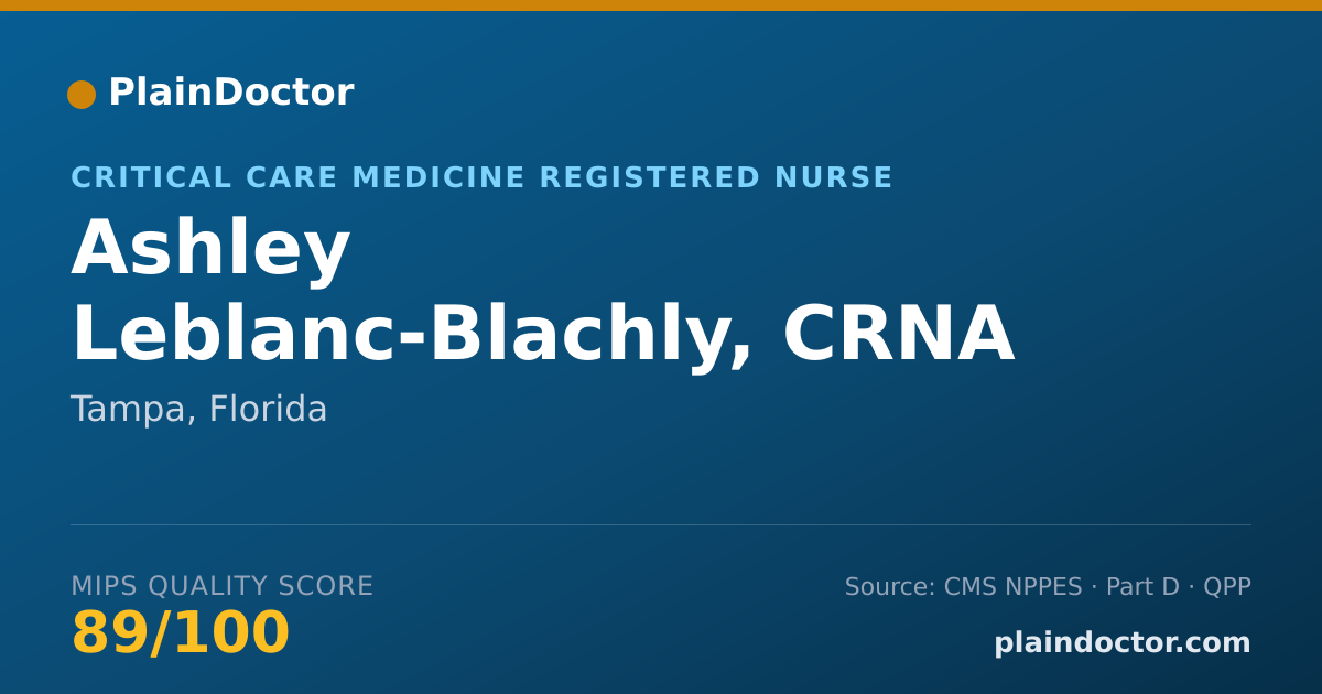 Shareable card for Ashley Leblanc-Blachly, CRNA - Critical Care Medicine Registered Nurse, Tampa, FL