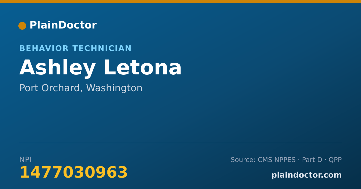 Shareable card for Ashley Letona - Behavior Technician, Port Orchard, WA