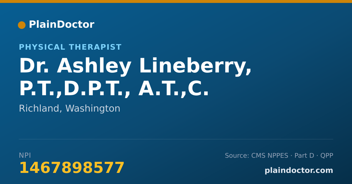 Shareable card for Ashley Lineberry, P.T.,D.P.T., A.T.,C. - Physical Therapist, Richland, WA