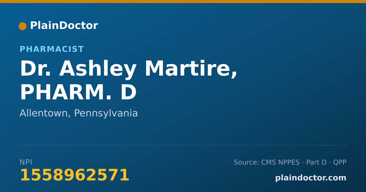 Shareable card for Ashley Martire, PHARM. D - Pharmacist, Allentown, PA