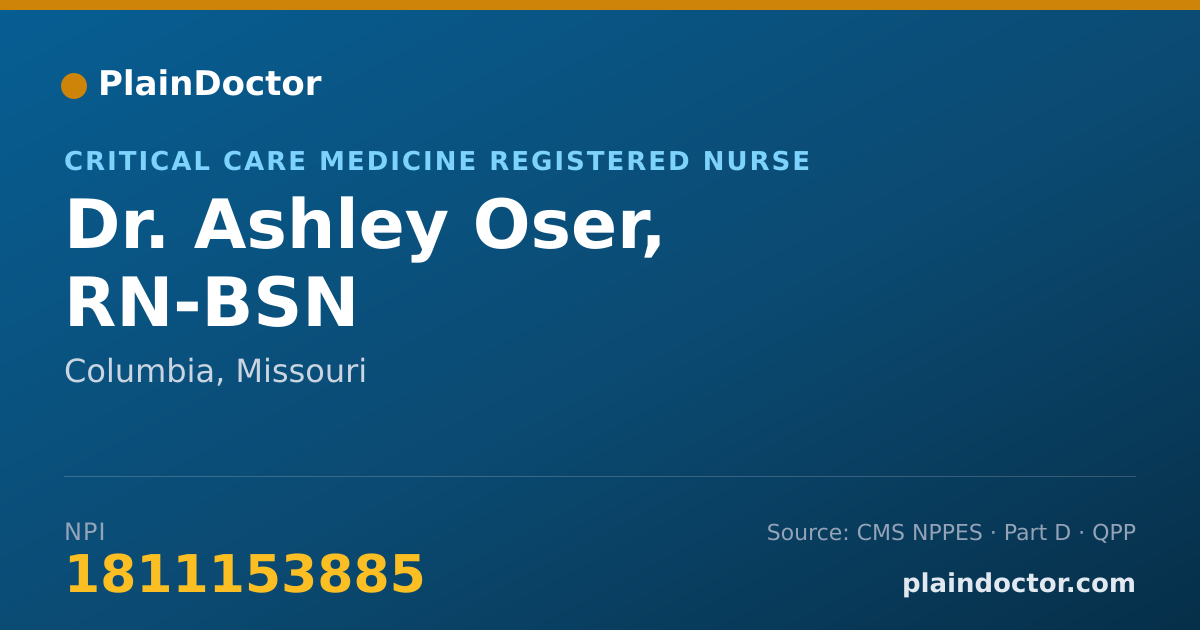 Shareable card for Ashley Oser, RN-BSN - Critical Care Medicine Registered Nurse, Columbia, MO