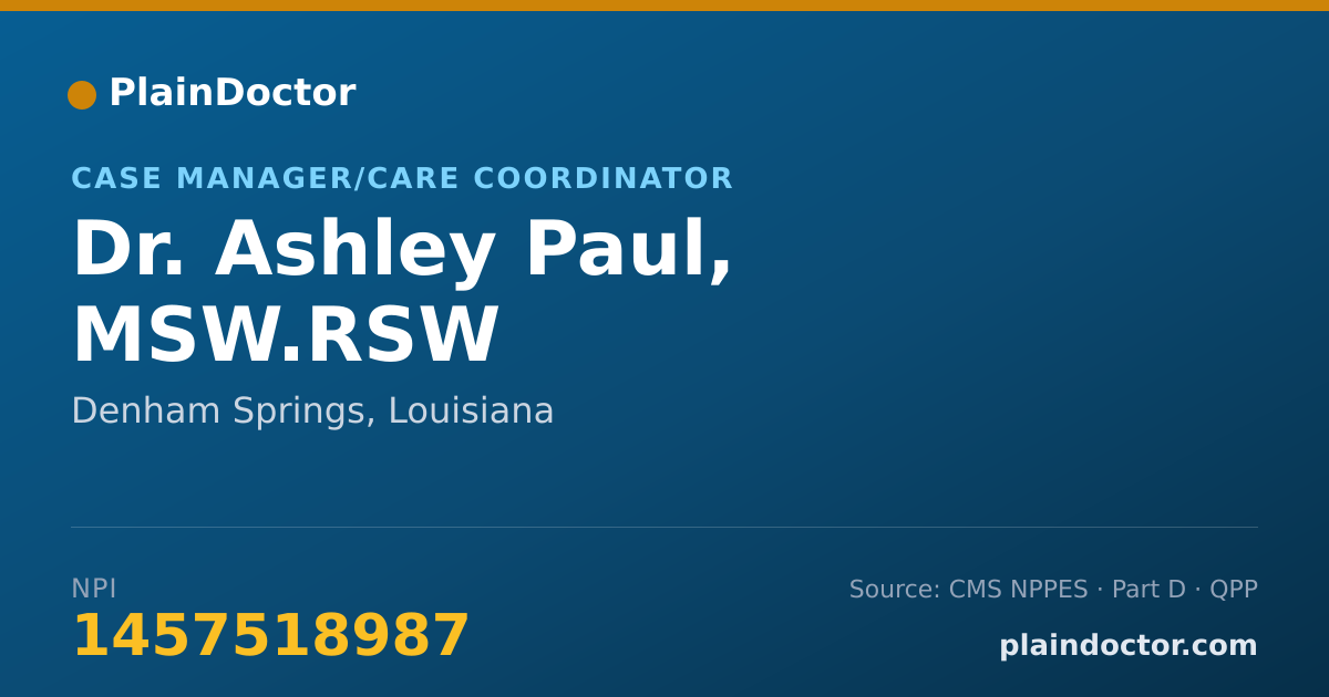 Shareable card for Ashley Paul, MSW.RSW - Case Manager/Care Coordinator, Denham Springs, LA