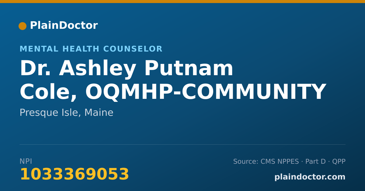 Shareable card for Ashley Putnam Cole, OQMHP-COMMUNITY - Mental Health Counselor, Presque Isle, ME