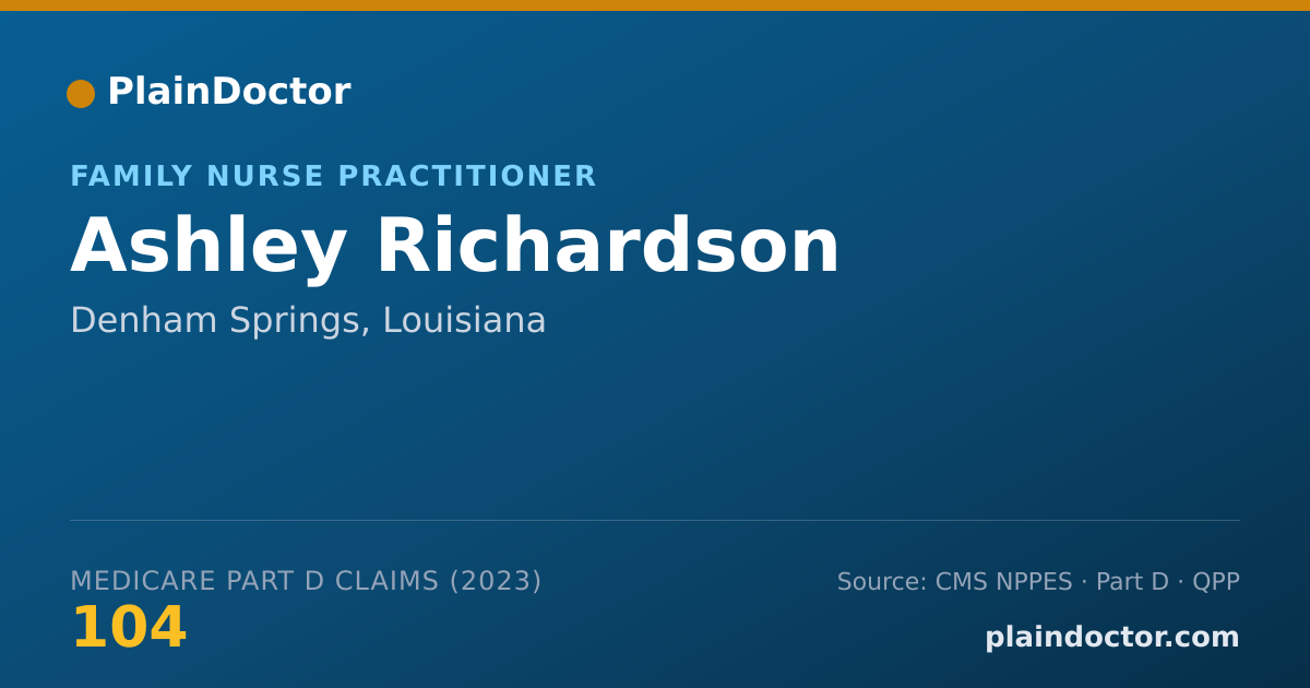Shareable card for Ashley Richardson - Family Nurse Practitioner, Denham Springs, LA