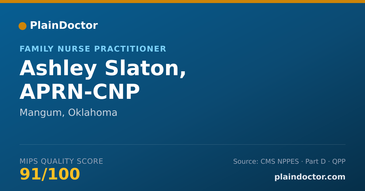 Shareable card for Ashley Slaton, APRN-CNP - Family Nurse Practitioner, Mangum, OK