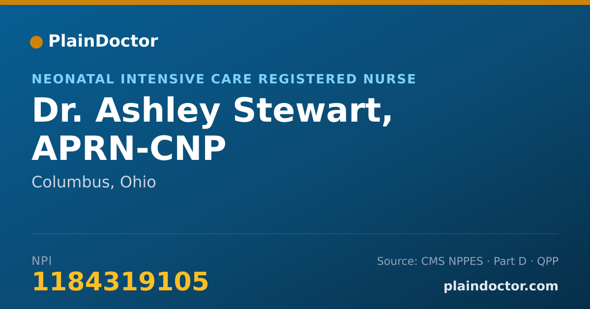 Shareable card for Ashley Stewart, APRN-CNP - Neonatal Intensive Care Registered Nurse, Columbus, OH