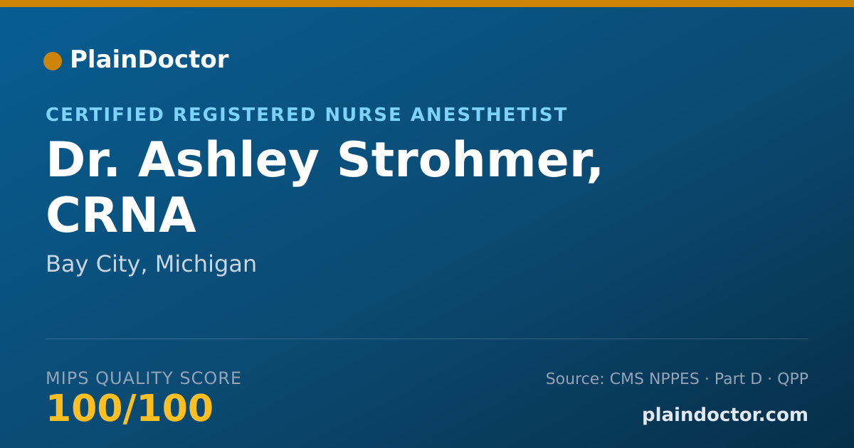 Shareable card for Ashley Strohmer, CRNA - Certified Registered Nurse Anesthetist, Bay City, MI
