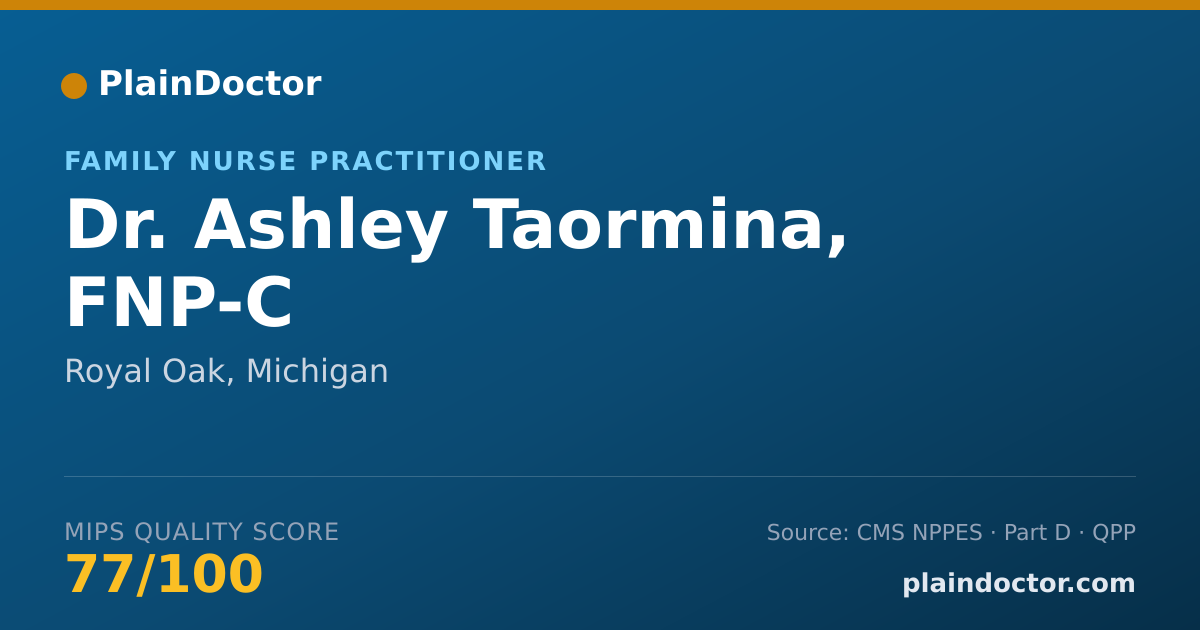 Shareable card for Ashley Taormina, FNP-C - Family Nurse Practitioner, Royal Oak, MI