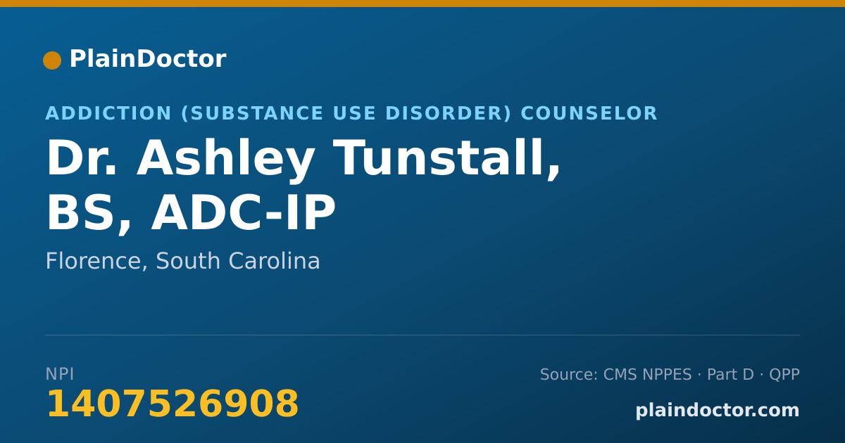 Shareable card for Ashley Tunstall, BS, ADC-IP - Addiction (Substance Use Disorder) Counselor, Florence, SC
