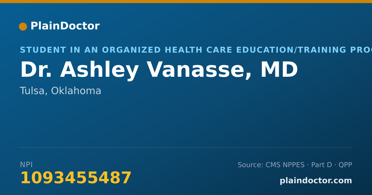 Shareable card for Ashley Vanasse, MD - Student in an Organized Health Care Education/Training Program, Tulsa, OK