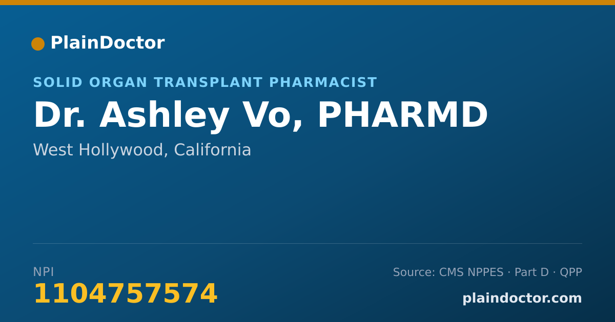 Shareable card for Ashley Vo, PHARMD - Solid Organ Transplant Pharmacist, West Hollywood, CA