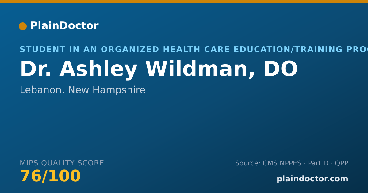 Shareable card for Ashley Wildman, DO - Student in an Organized Health Care Education/Training Program, Lebanon, NH