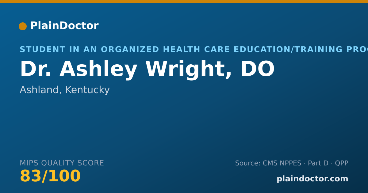 Shareable card for Ashley Wright, DO - Student in an Organized Health Care Education/Training Program, Ashland, KY