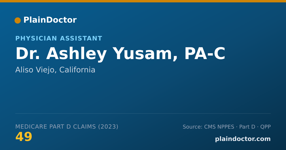 Shareable card for Ashley Yusam, PA-C - Physician Assistant, Aliso Viejo, CA