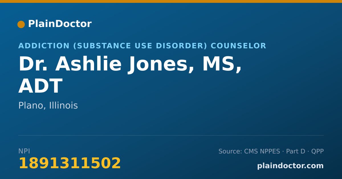 Shareable card for Ashlie Jones, MS, ADT - Addiction (Substance Use Disorder) Counselor, Plano, IL