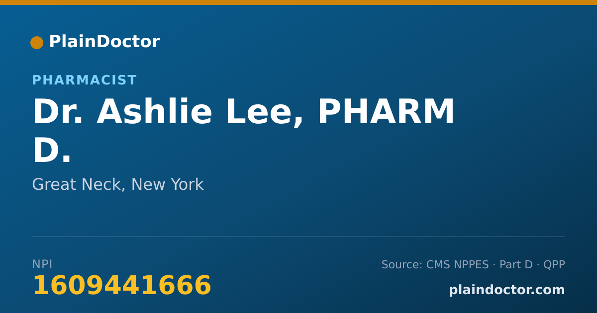 Shareable card for Ashlie Lee, PHARM D. - Pharmacist, Great Neck, NY